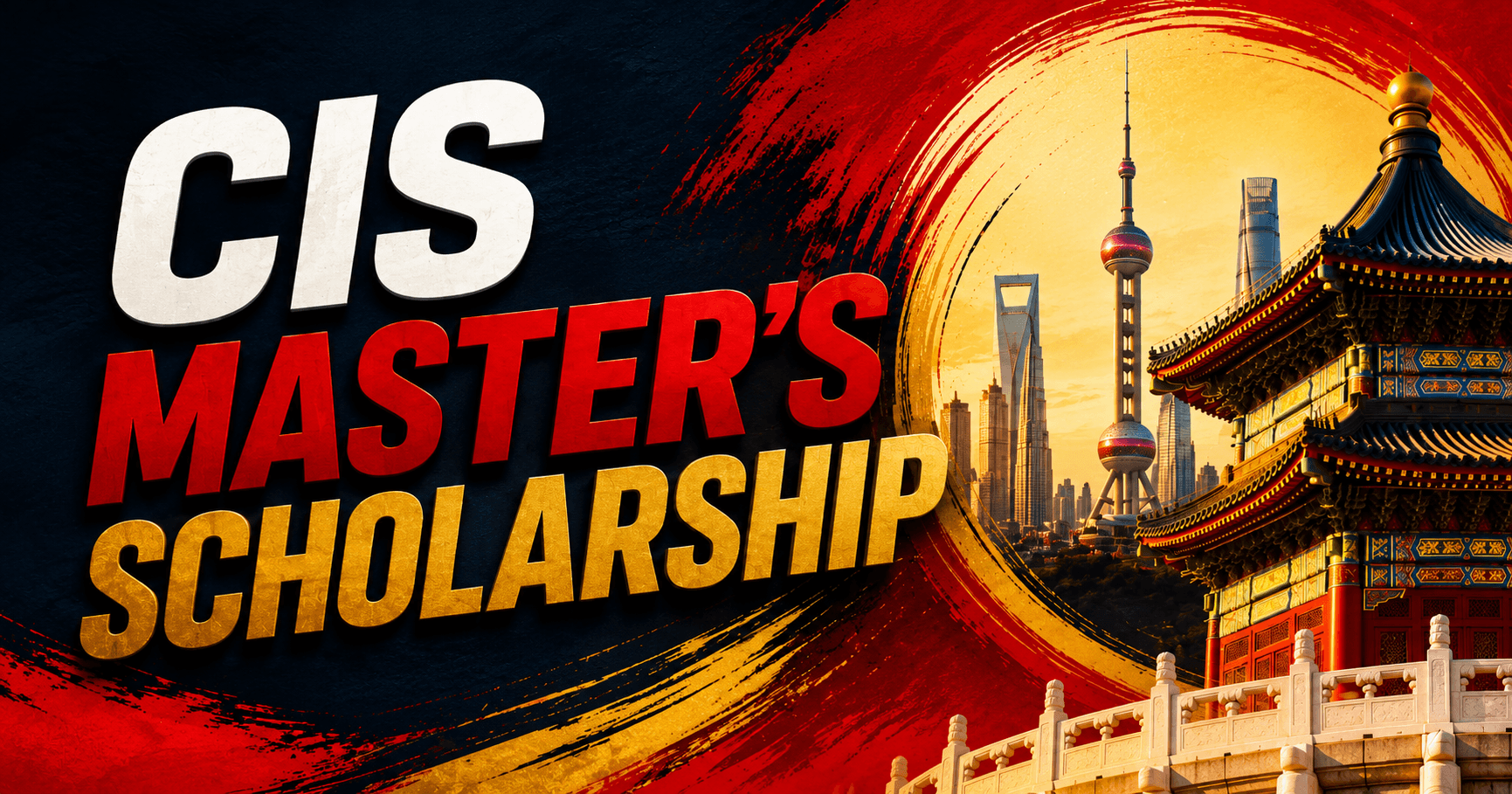 CIS Master's Scholarship: Earn Your Master's Degree in China, Fully Funded